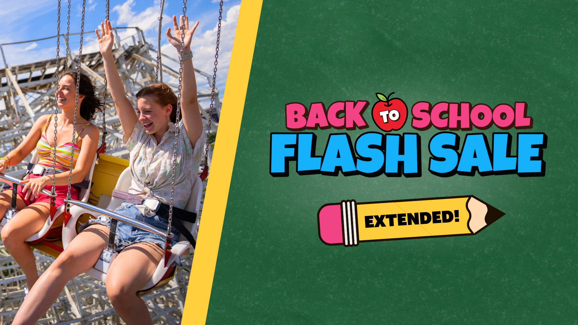 Website Sale Graphics (13) Get visits both the theme park and water park with a Season Pass. Two parks, one price!